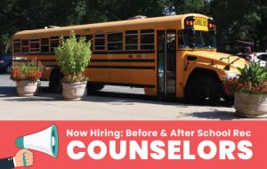 Now Hiring: Fall 2026 Before & After School