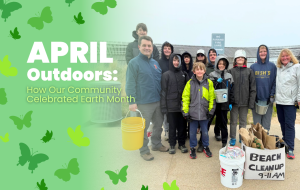 April Outdoors: How Our Community Celebrated Earth Month