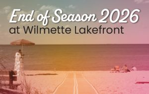 End of Season 2026 at Wilmette Lakefront